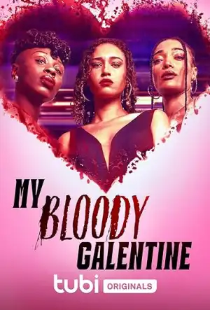 My Bloody Galentine (2024)