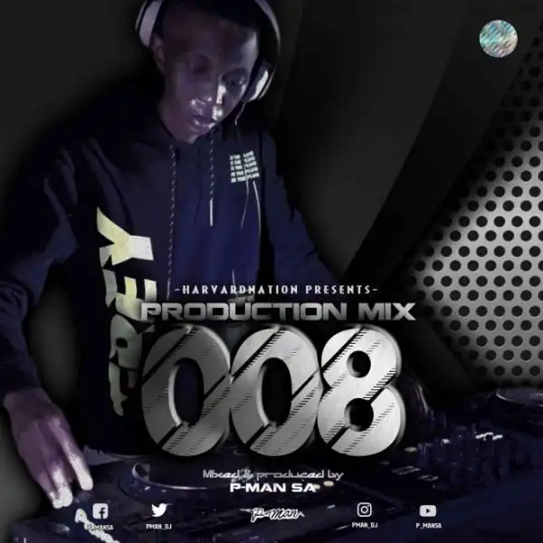 P-Man SA – Production Mix 008 (HarvardPaino)