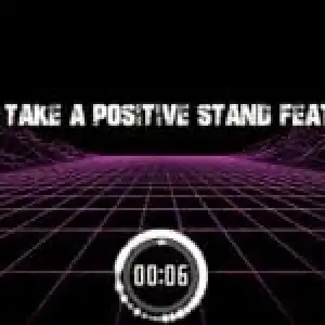 Deejay Vdot – Take A Positive Stand Ft. TML Tumza