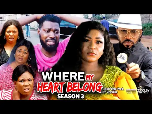 Where My Heart Belong Season 3