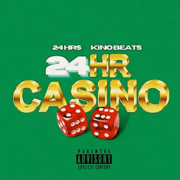 24hrs & Kino Beats - 24HR Casino (EP)