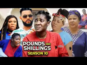 Pounds And Shillings Season 10