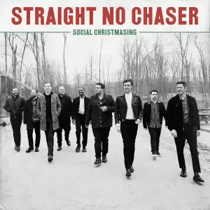 Straight No Chaser – Social Christmasing (Album)