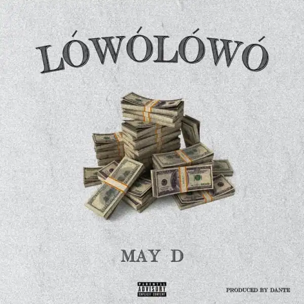 May D – Lowo Lowo