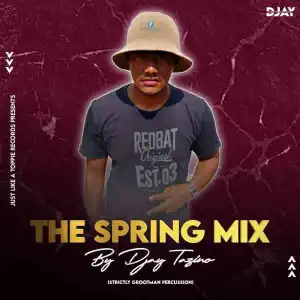 Djay Tazino – The Spring Mix (Strictly Grootman Percussion)