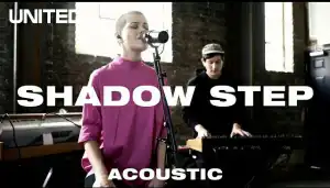 Hillsong UNITED – Shadow Step