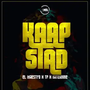 El Maestro, Nate K9 & TP – Kaapstad