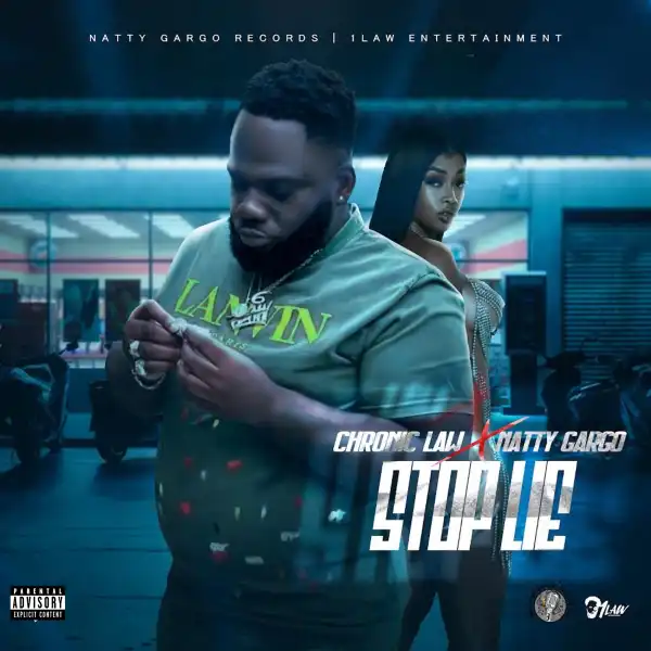 Chronic Law Ft. Natty Gargo – Stop Lie