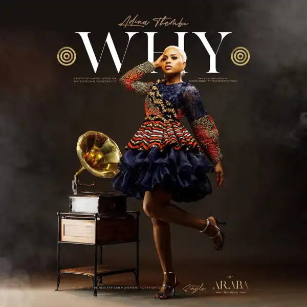 Adina – Why (Prod. By Richie Mensah)