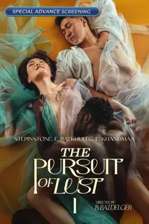 The Pursuit of Lust (2025) [Filipino]