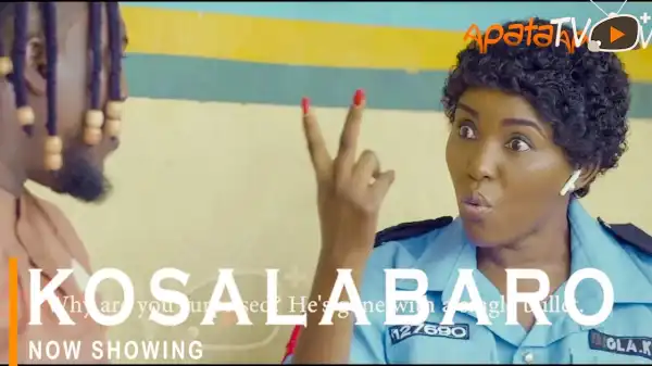 Kosalabaro (2022 Yoruba Movie)