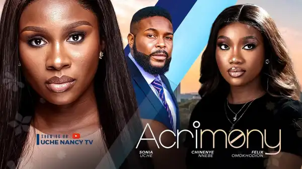 Acrimony (2024 Nollywood Movie)