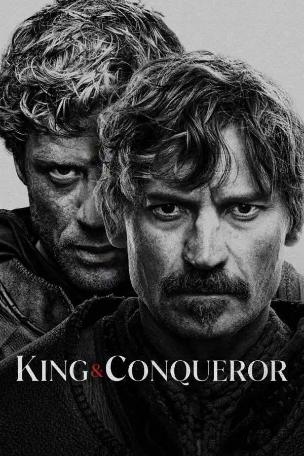 King And Conqueror (2025 TV series)