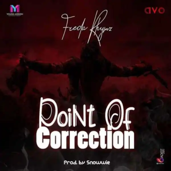 Freda Rhymz – Point Of Correction