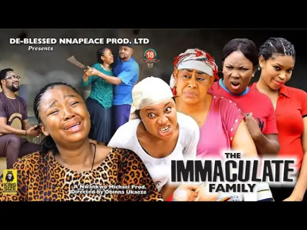 The Immaculate Family (2023 Nollywood Movie)