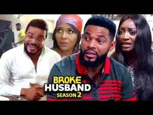 Broke Husband Season 2