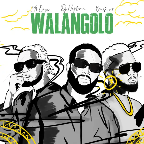 DJ Neptune ft. Mr Eazi & Konshens – Walangolo