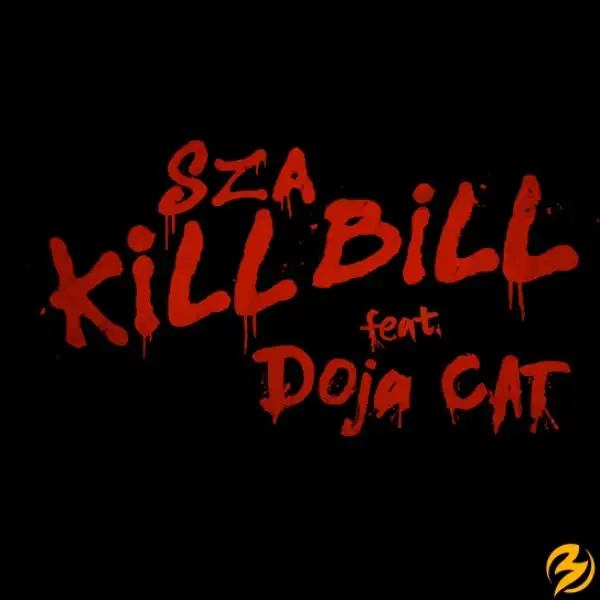 SZA – Kill Bill Ft. Doja Cat