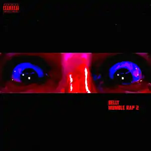 Belly – Ambiance
