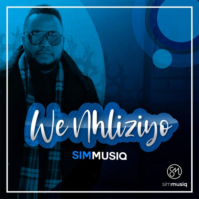 Simmusiq – We Nhliziyo