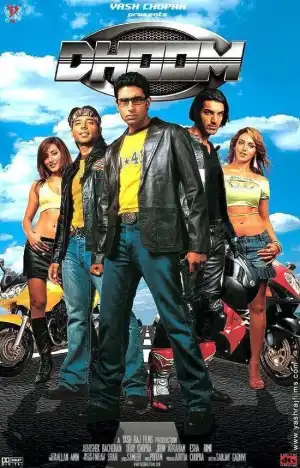 Dhoom (2004) [Hindi]