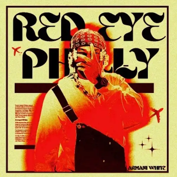 Armani White – Redeye To Philly. (Freestyle)