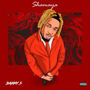 Danny S – Shamaya