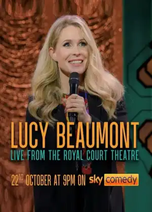 Lucy Beaumont Live From The Royal Court Theatre (2024)