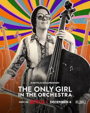 The Only Girl in the Orchestra (2024)