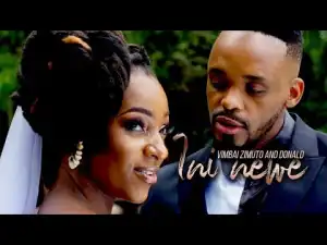 Vimbai Zimuto & Donald – Ini Newe (Video)