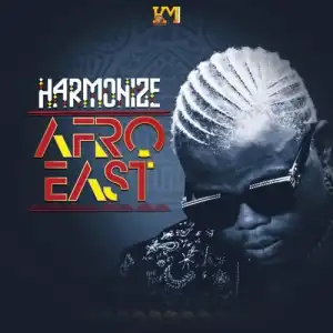 Harmonize - Afro East (Album)