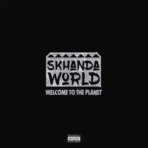 Skhandaworld – Welcome To The Planet (Album)