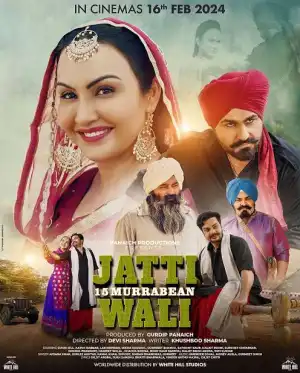 Jatti 15 Murrabean Wali (2024) [Punjabi]