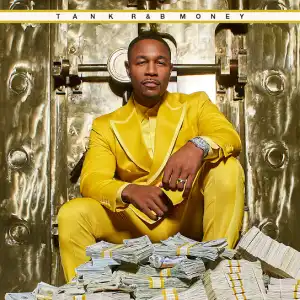 Tank – R&B MONEY (Album)