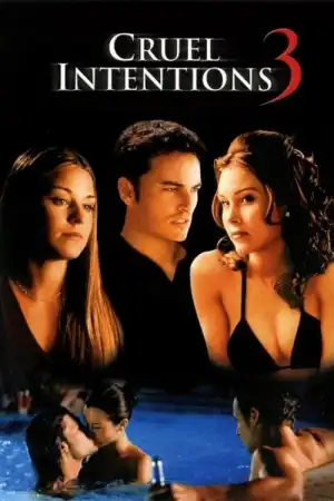 Cruel Intentions 3 (2004)