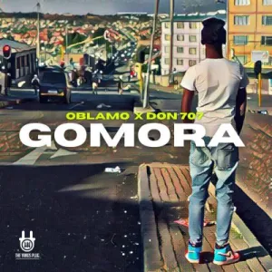 Oblamo & Don 707 – GOMORA