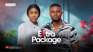 Extra Package (2024 Nollywood Movie)