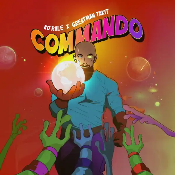 Commando – Ko’rale & GreatMan Takit
