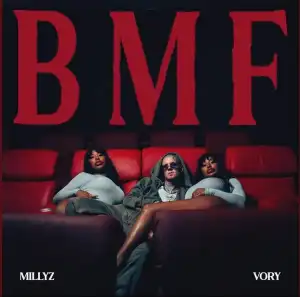 Millyz Ft. Vory – BMF