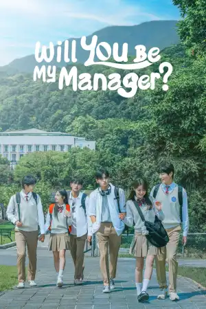 Will You Be My Manager (2025) [Korean] (TV series)