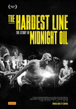 Midnight Oil The Hardest Line (2024)