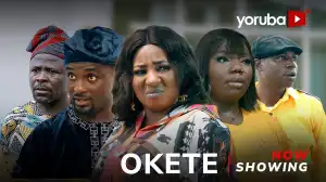 Okete (2024 Yoruba Movie)