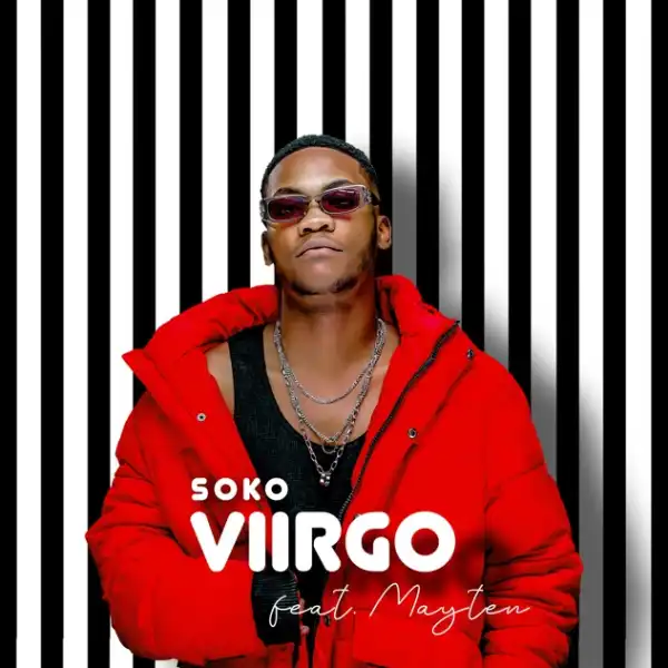 Viirgo – SOKO ft. Mayten