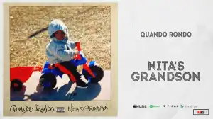 Quando Rondo – Nita’s Grandson