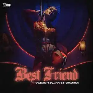 Saweetie Ft. Doja Cat & Stefflon Don – Best Friend