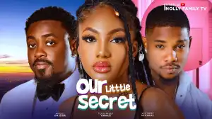 Our Little Secret (2024 Nollywood Movie)