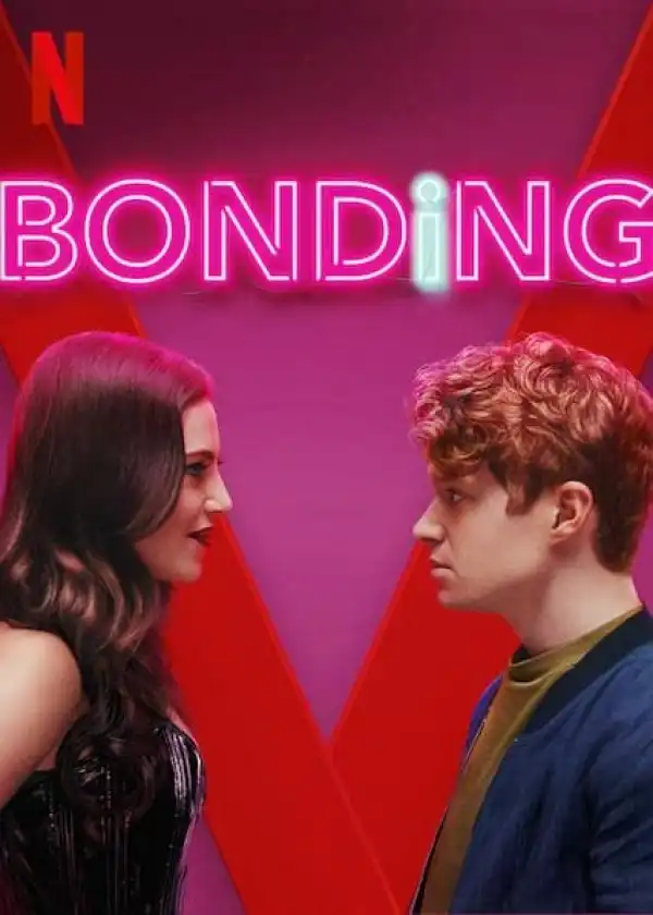 Bonding S02 E01
