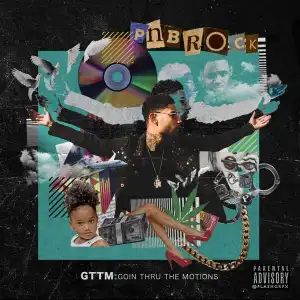 Pnb Rock – She got me