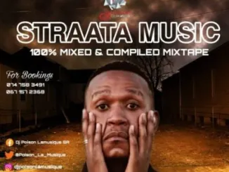 Dj Poison La Musique – Straata Music Mixtape