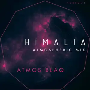 Atmos Blaq – Himalia (Atmospheric Mix)